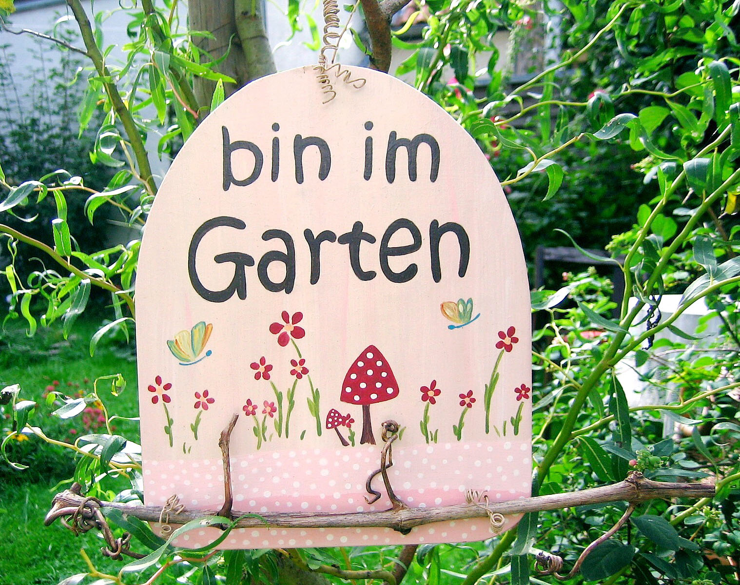 Gartenschild bin im Garten